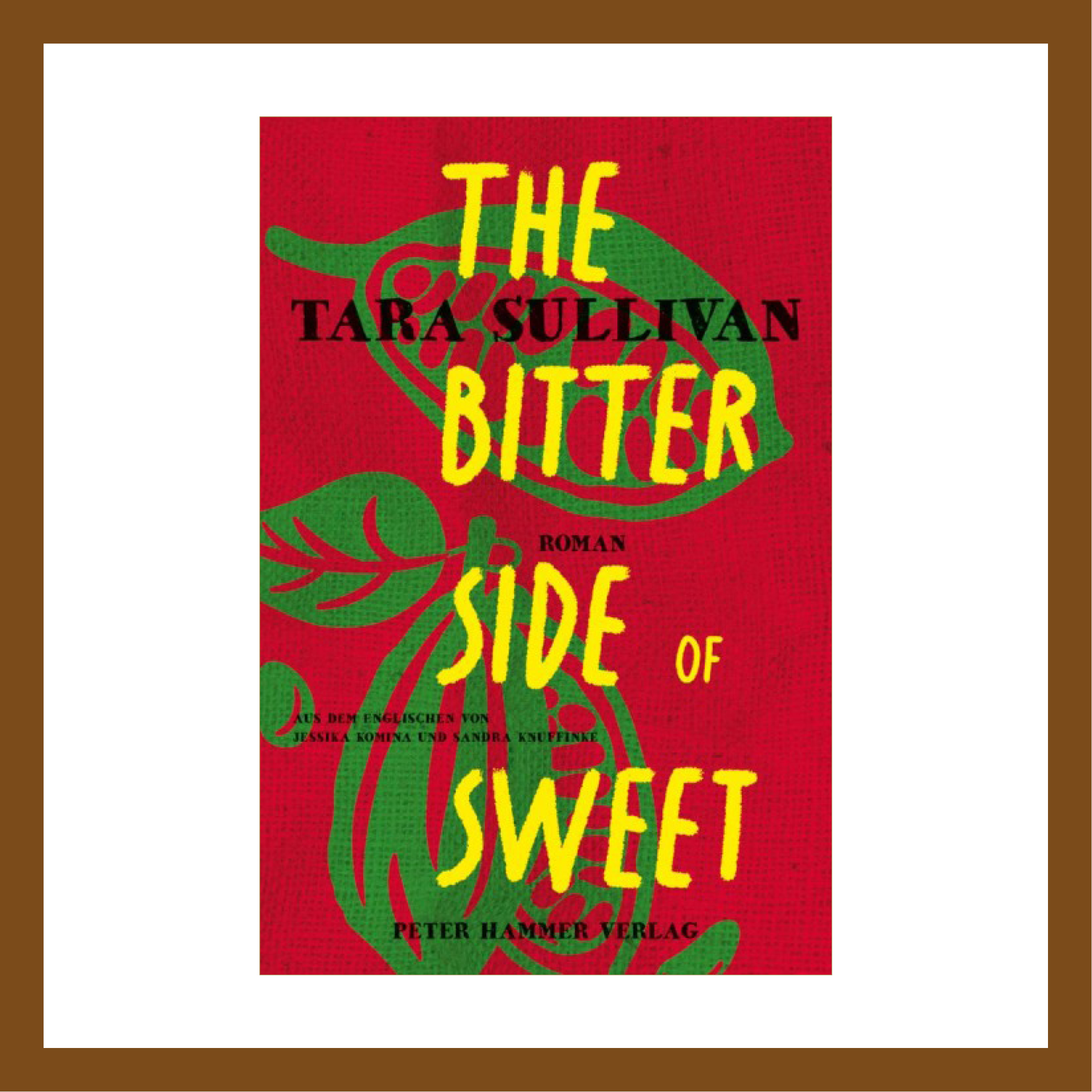 The bitter side of sweet