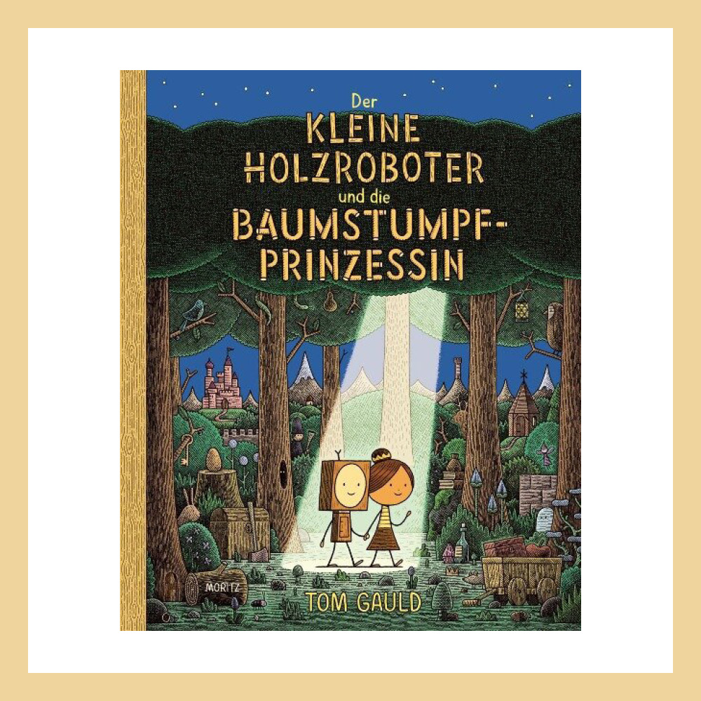 Der kleine Holzroboter und die Baumstumpfprinzessin