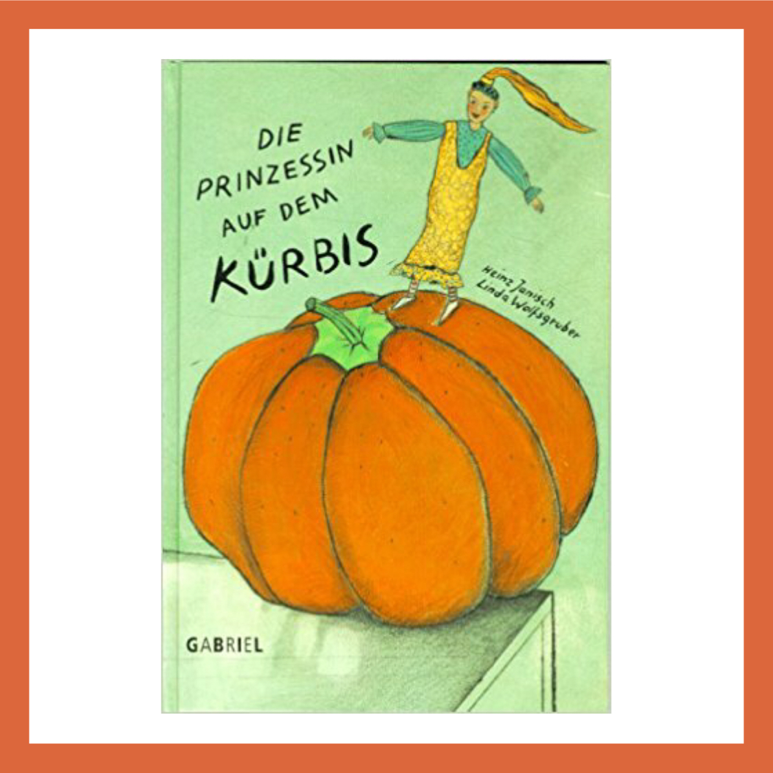 Die Prinzessin auf dem Kürbis